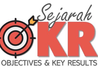 Sejarah OKR – Rahasia Mengalami Pertumbuhan Bisnis Puluhan Kali Lipat